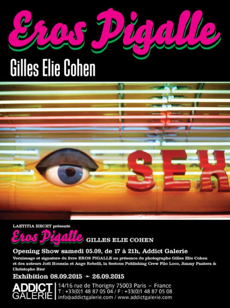 Eros Pigalle Gilles Elie COHEN